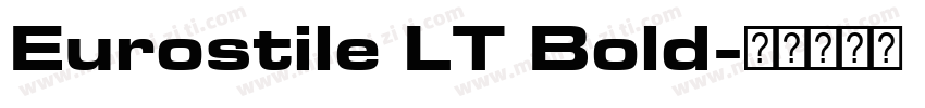 Eurostile LT Bold字体转换
